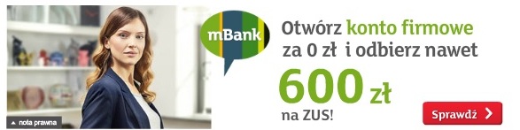600 zł na ZUS czyli konto dla firm w mBanku