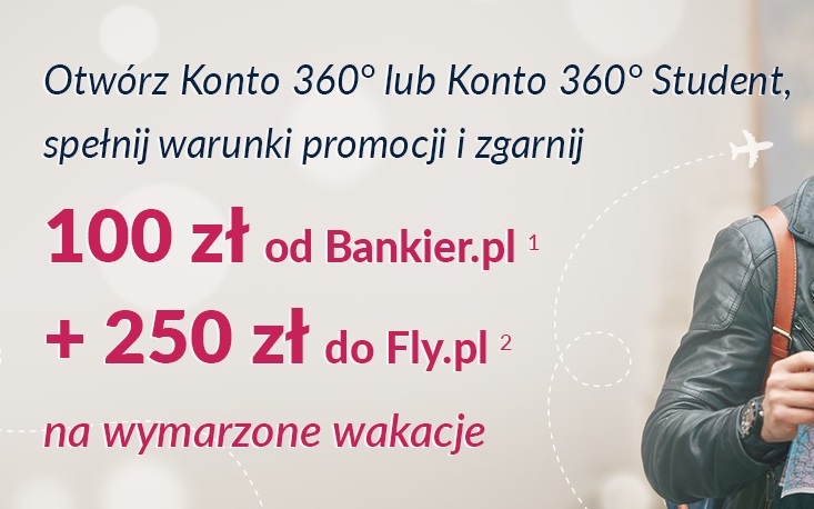 100 zł w gotówce i 250 zł na fly.pl za Konto