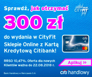 Voucher na 300 zł do CityFit za karte kredytową w Citibanku