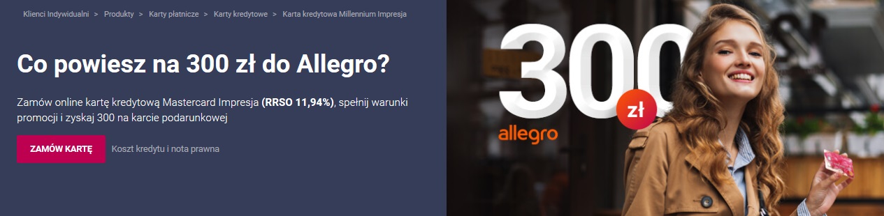 Kolejne 300 zł na Allegro za kartę kredytową w Banku Millennium