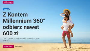 600 zł za konto w Banku Millennium