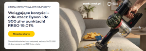 Odkurzacz Dyson V8 Cyclone i do 300 zł w punktach za kartę kredytową w Citibanku